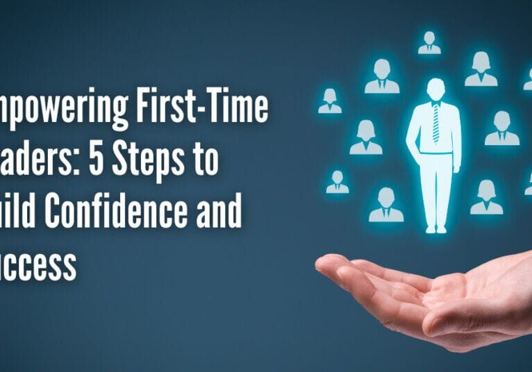 Empowering First-Time Leaders Cover